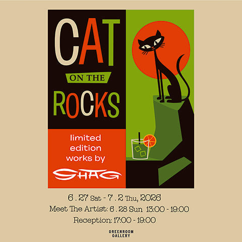 SHAG Art Exhibition ”CAT ON THE ROCKS”