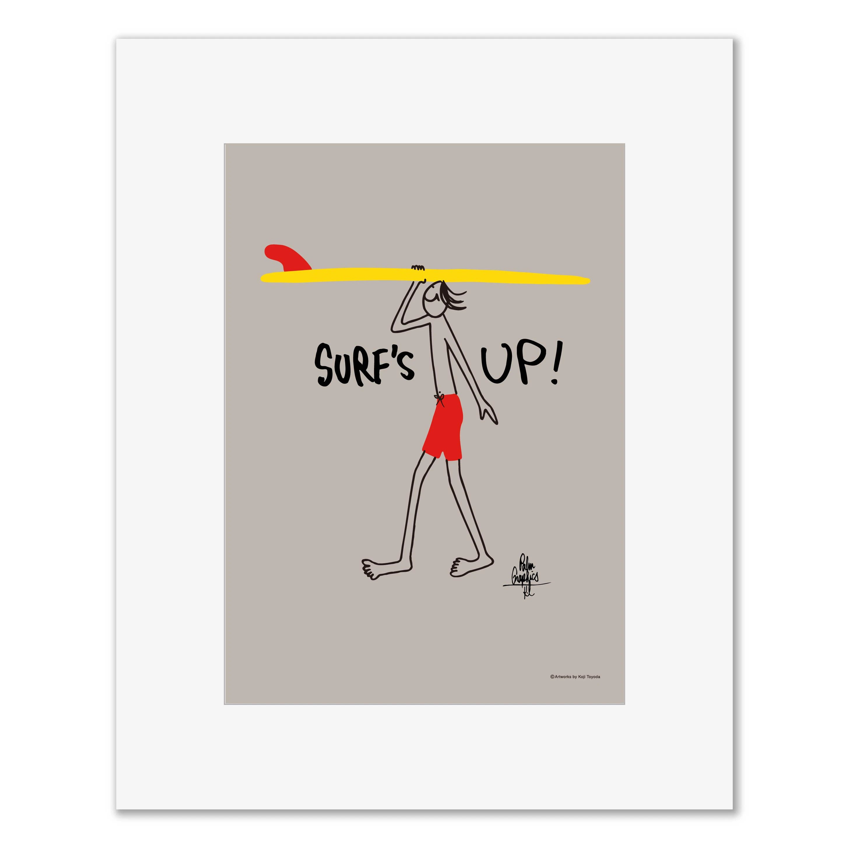 SURF'S UP!