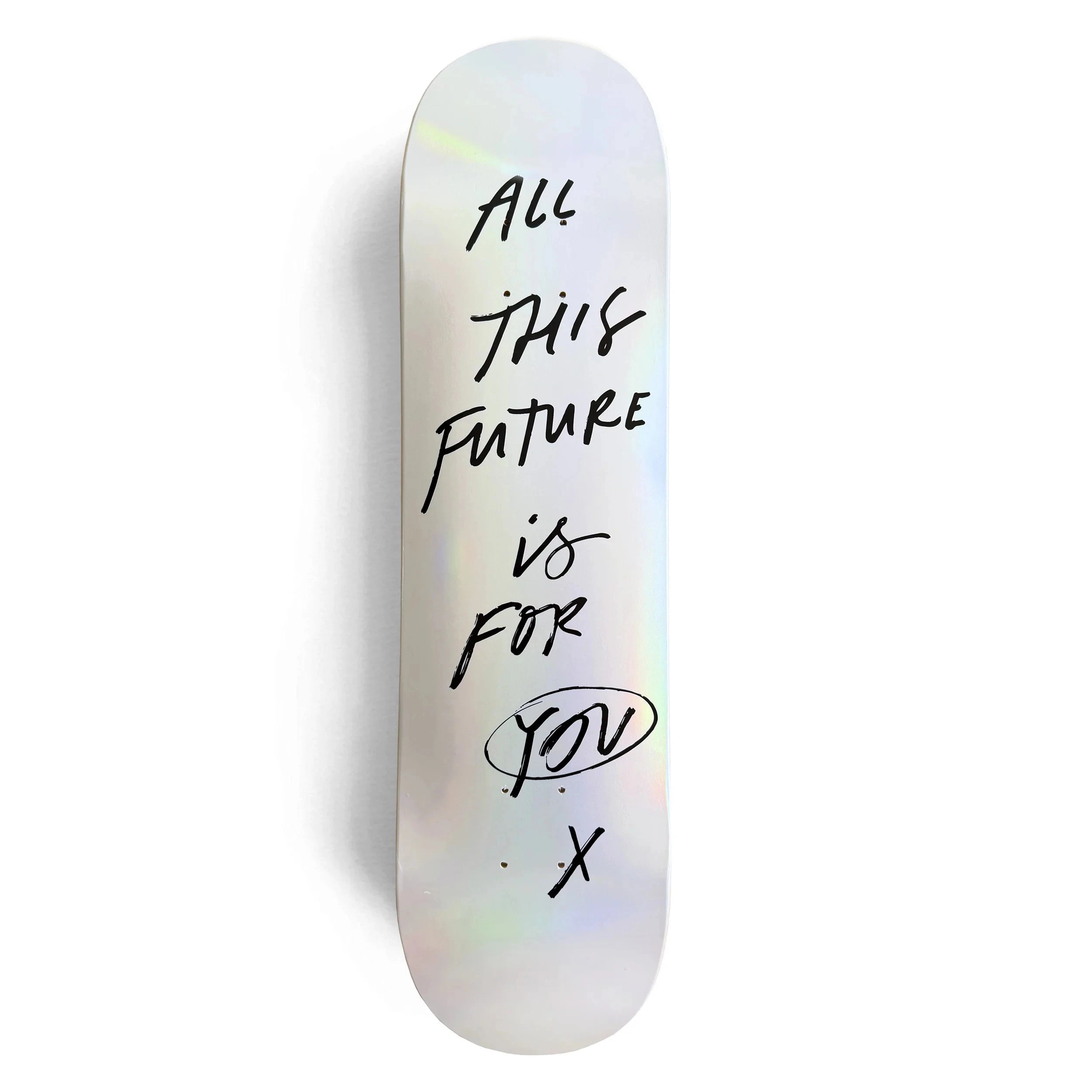 FUTURE IS FOR YOU SKATEBOARDS