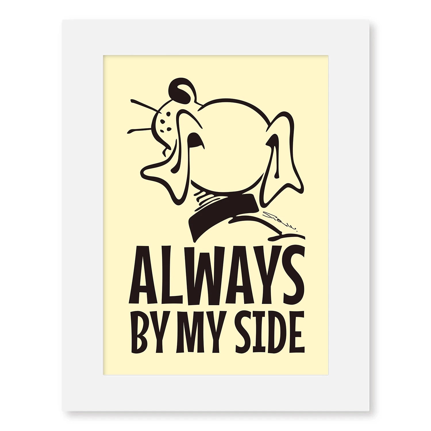 ALWAYS BY MY SIDE