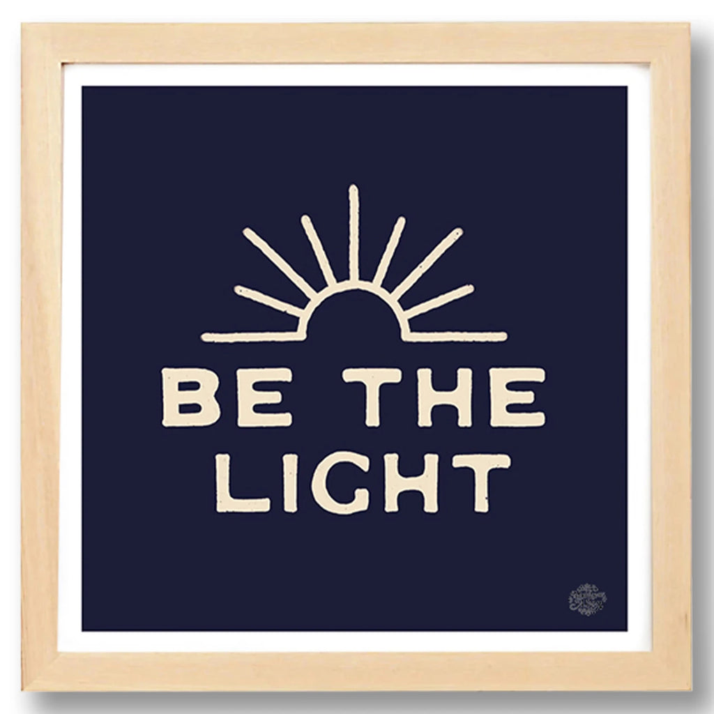 BE THE LIGHT