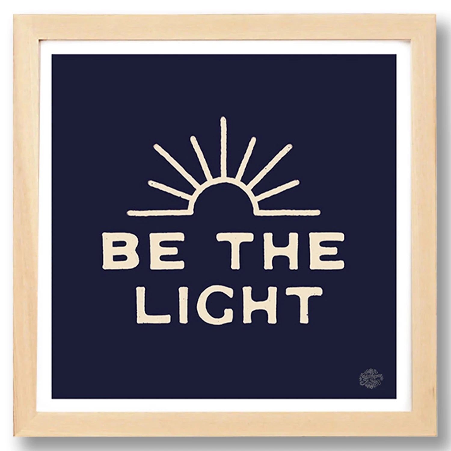 BE THE LIGHT