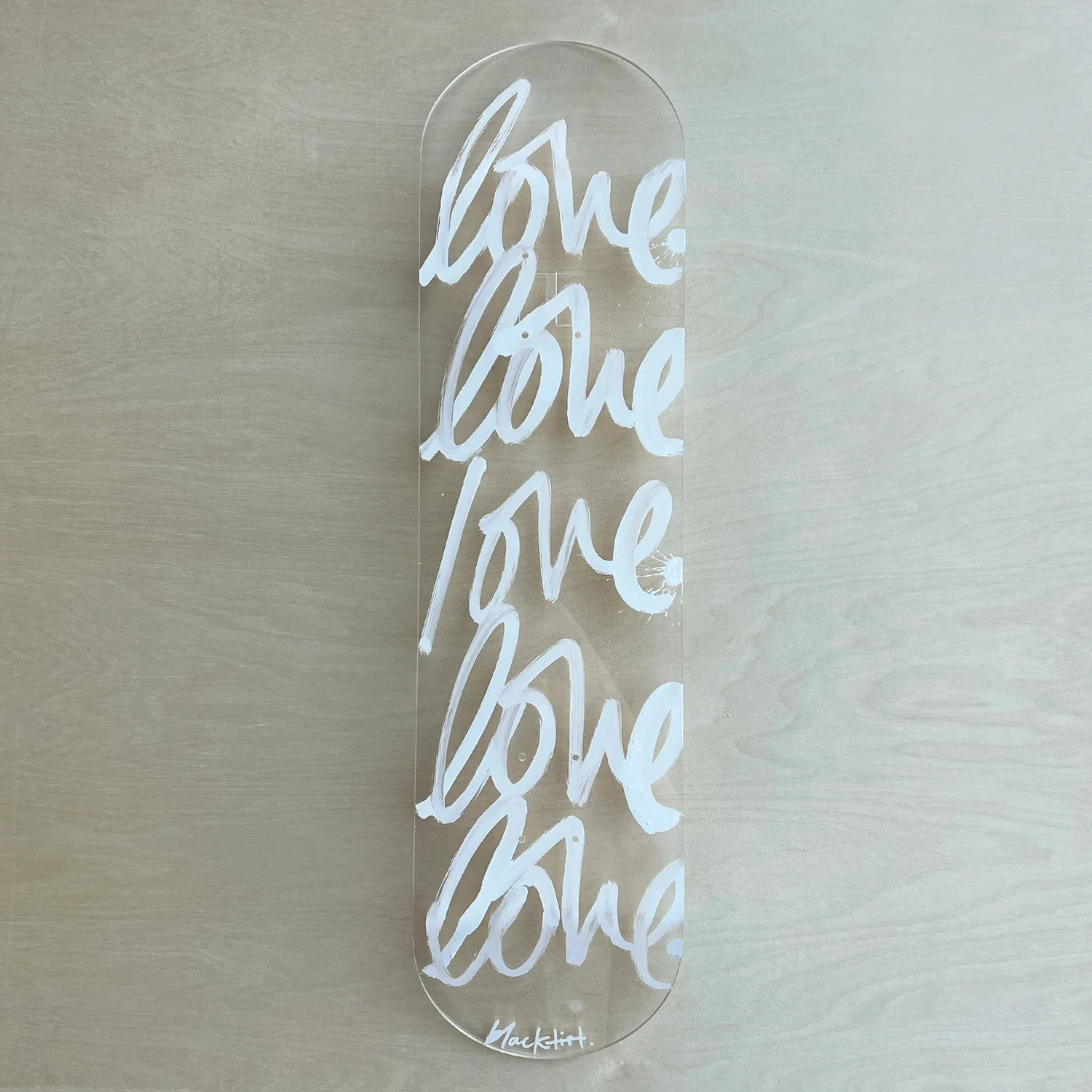 LOVE ACRYLIC SKATEBOARDS